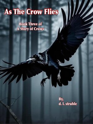cover image of As the Crow Flies